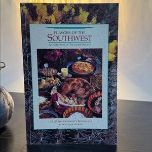 Flavors of the Southwest Cookbook